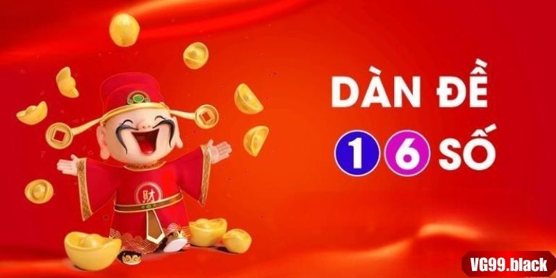 Dàn đề 16 số bí quyết