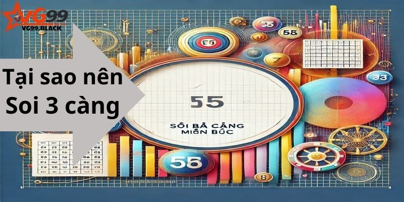 Tại sao soi 3 càng miền bắc