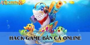 Tool Hack Bắn Cá Luck8